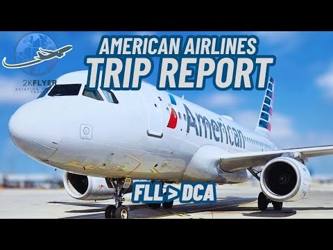 Come Fly With Me: American Airlines Fort Lauderdale (FLL) to Washington DC (DCA) | TRIP REPORT