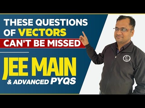 4 Important PYQs of Vector Must to Know