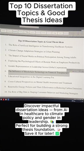 Top 10 Dissertation Topics & Good Thesis Ideas