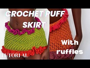 HOW TO: CROCHET PUFF STITCH SKIRT WITH RUFFLES/ step by step