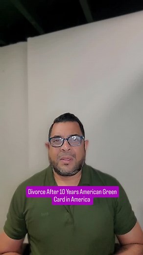 Divorce After 10 years American Green Card in America #greencard #immigration #citizenship #fyp #bobbyamericawala #divorce | Bobby Americawala