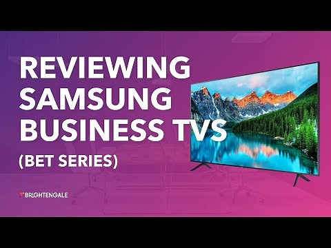 Hands-On Review of Samsung Business TV (Samsung BET Series)
