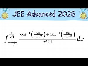 Tricky! JEE Advanced 2026 | IITJEE | INTEGRATION Class 12th #maths #iit #stem #integration