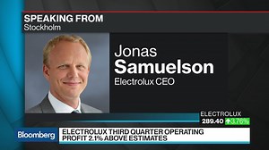 Electrolux CEO on 3Q Results, Global Growth Demand - 10/27/2017