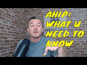 Everything You Need To Know About The AHIP Certification
