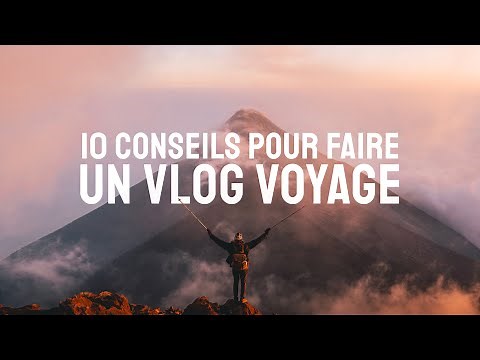 10 TIPS FOR MAKING A TRAVEL VLOG (FOR SMARTPHONE, GOPRO, SLR, ETC)