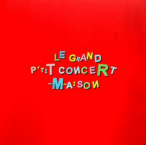 -M- - Le Grand P'tit Concert -M-aison