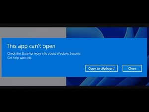Fix Windows Security Error This App Can't Open On Windows 11 PC