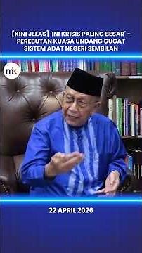[Kini Jelas] 'Ini krisis paling besar' - Perebutan kuasa Undang gugat sistem adat Negeri Sembilan