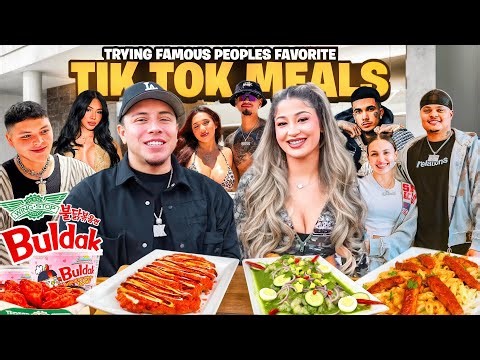 WE TRIED FAMOUS PEOPLES FAVORITE TIK TOK MEALS !! *FIRE AF*