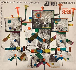 John Lewis & Albert Mangelsdorff & The Zagreb Jazz Quartet - Animal Dance