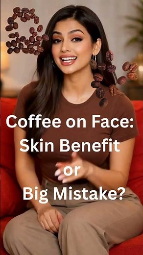 Coffee on Face: Skin Benefit or Big Mistake?