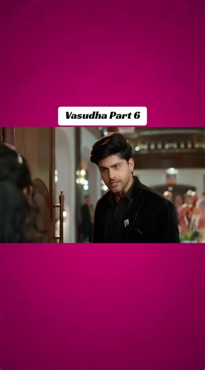 Vasudha Part 6#vasudha #unfreezemyacount #fypppppppppppppp #trending #fyp