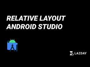 Tutorial Android Studio #3 RelativeLayout - Bahasa Indonesia