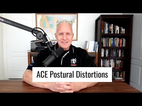 ACE Exam Study: Postural Distortions
