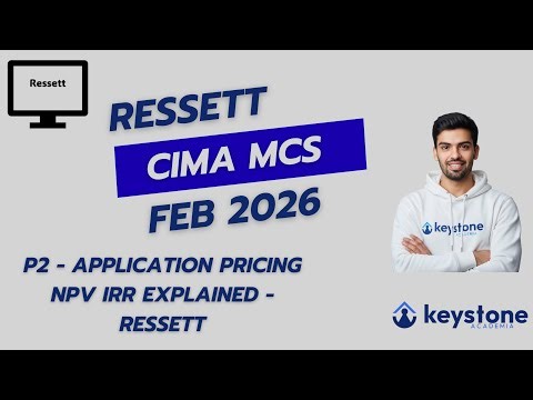 CIMA MCS Feb 2026 - P2 Application Data Decisions Dynamic Pricing NPV IRR Explained - Ressett