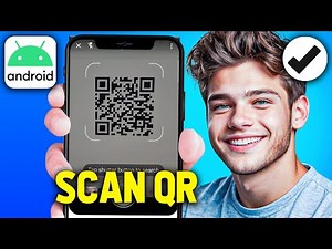 How To Scan QR Code On Android (2025 Updated Way)
