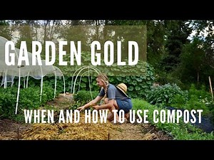 When and how to use compost in the garden?