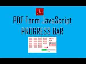 PROGRESS BAR in PDF FORMS