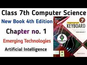 Keyboard Computer Science Class 7 Oxford Syllabus 4 Edition SNC PTB Chapter 1 Emerging Technologies