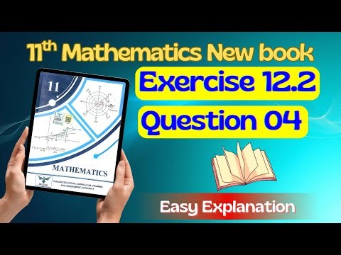 Class 11 Math Exercise 12.1 Question 4 | Chapter 12 New Book