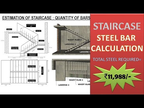 ESTIMATION OF STAIRCASE | QUANTITY OF BARS FOR 20 STEPS | COST OF STEEL BARS