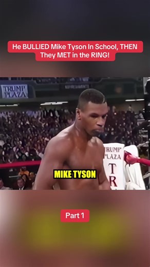 Mike Tyson's School Bully Encounter in the Ring