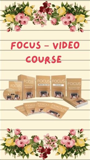 Focus – Video Course with Resell Rights
