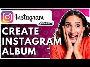How To Create Instagram Album 2025 - Full Guide