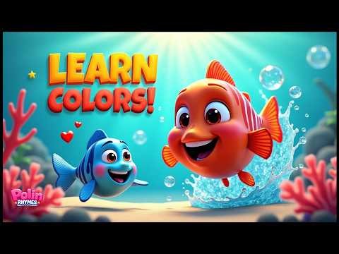 🐠 Colorful Little Fish | Learn Colors Song | Fun Nursery Rhyme for Kids | Polin Rhymes