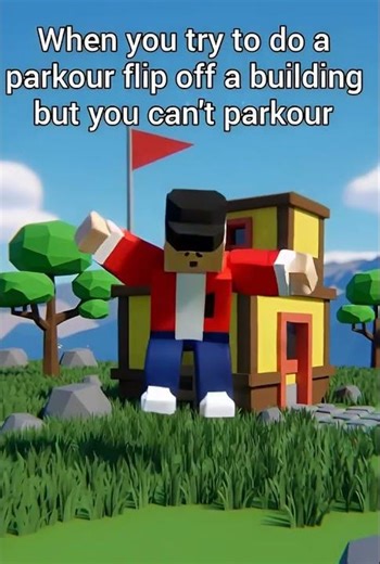 When You Try To Do A Parkour Flip But You Can't - Blob's Roblox