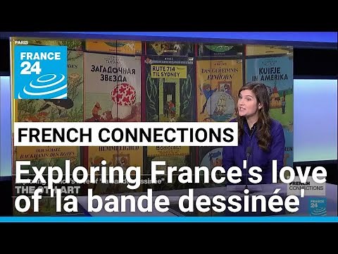 The ninth art: Exploring France's love of 'la bande dessinée' • FRANCE 24 English