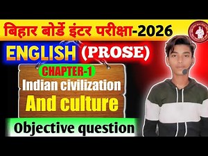 Indian Civilization And Culture Objective Question|| English class 12th Chapter 1 Objective Question