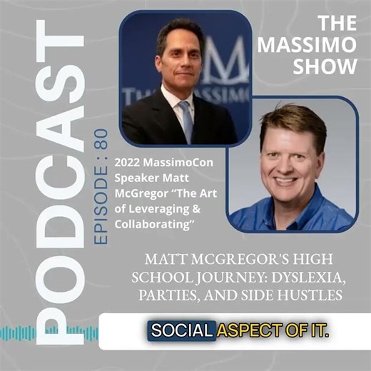 Matt McGregor's High School Journey: Dyslexia, Parties, and Side Hustles