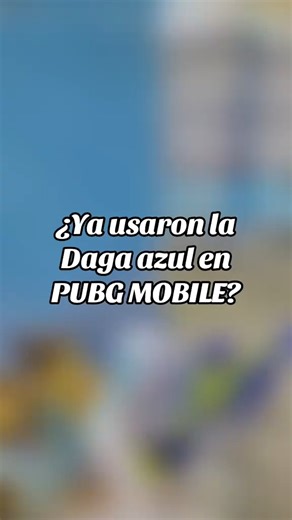 8.7K views · 106 reactions | ️ ¡@lichaplayy se rifó con la DAGA AZUL! Así es como se usa con estilo, precisión... y un poquito de venganza  ¿Ya la probaron ustedes? Cuéntenos sus mejores tips de cuchillito en los comentarios y repartan sabrosura en el campo de batalla  #PUBGMOBILE #DagaAzul #LichaPlayy #PUBGMOBILELatam #CreadoresPUBGMLatam | PUBG MOBILE | Facebook