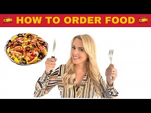 HOW TO order FOOD and DRINKS in Spain like a local