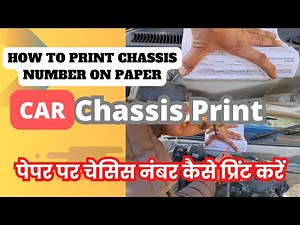 Chassis Number ka print kaise kre? How to print Chassis Number on Paper