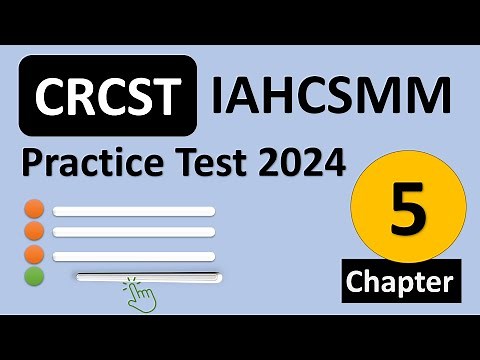 IAHCSMM CRCST Practice Test - Chapter 5