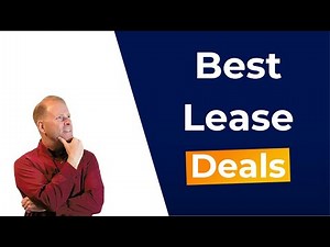 The BEST Vehicle Lease Deals - December 2023