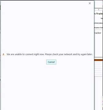 We Are Unable To Connect Right Now Please Check Your Network And Try Again Later Office 365