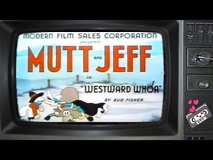 Mutt And Jeff In 'Westward Whoa' by Bud Fisher