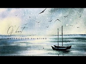 Easy Watercolor Painting of a Boat on the Sea |Peaceful Watercolor Tutorial