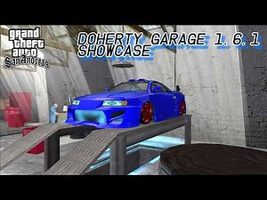 DOHERTY GARAGE 1.6.1 | GTA SA Mod Showcase