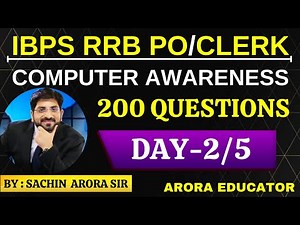 IBPS RRB PO/Clerk - Computer Awareness Best 200 Questions | Day-2/5 | Arora Educator | By Sachin Sir