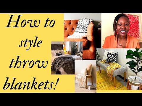 HOW TO STYLE THROW BLANKETS| HOW TO STYLE THROW BLANKETS ON SOFA| HOW TO PUT THROWS ON BED