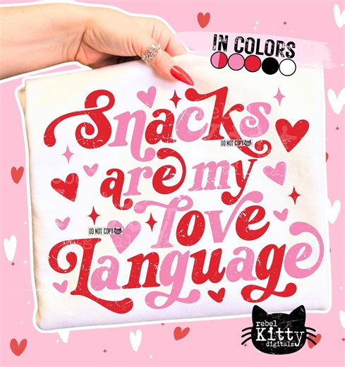 Snacks Are My Love Language PNG | SVG | Trendy Valentines Day | Popular Valentines | Funny Valentines | Snarky Sassy | DTF | Sublimation - Etsy