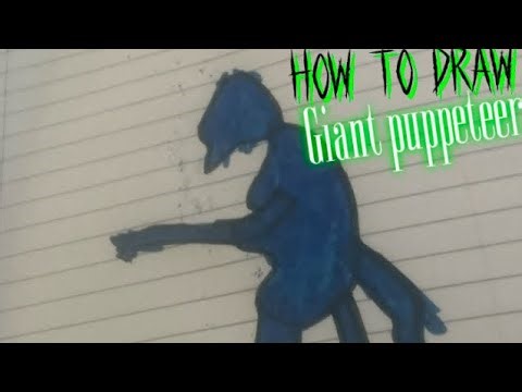 How to draw giant puppeteer