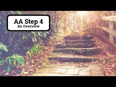 Can Step 4 Change Your Life?