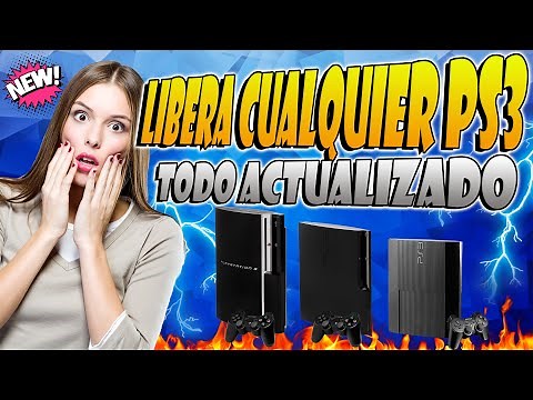 Liberar CUALQUIER PS3 del MUNDO con este FÁCIL TUTORIAL - Actualizado a la ultima versión TODO