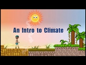 World Biomes: An Introduction to Climate